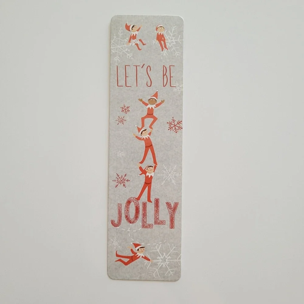 Elf on Shelf 2017 Bookmark, Be Jolly Christmas Tradition, Raymond Geddes # 20369